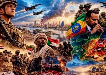 مصر والسودان فى مواجهة التحديات الإقليمية.. هل تستغل أطراف خارجية التوترات لفتح جبهة جديدة فى شرق السودان