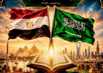 مصر والسعودية.. أخوة راسخة وتاريخ من الوفاء وقوة تصنعها وحدة الأمة